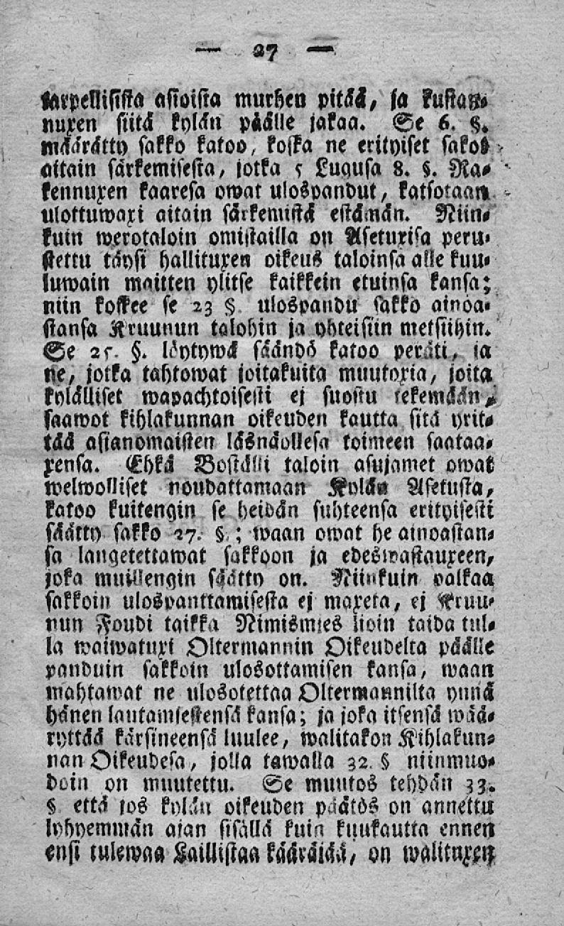 «ttpellisista asioista murhen pitss, ja kusta»» nuxen siitä kylän pialle jakaa. Se 6.. mälirätty sakko katoo, kojka ne erityiset sakok altain särkemisestä, jotka s kustusa 8.