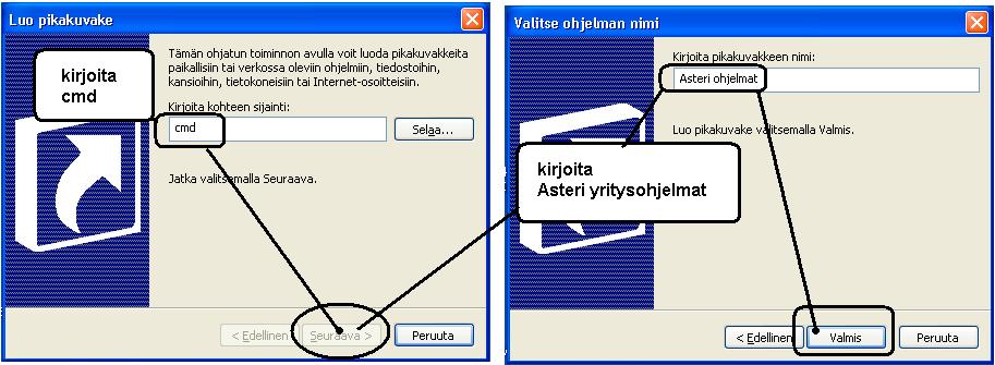 Kirjoita kohteen sijainti kohtaan CMD ja paina Seuraava ja pikakuvakkeen