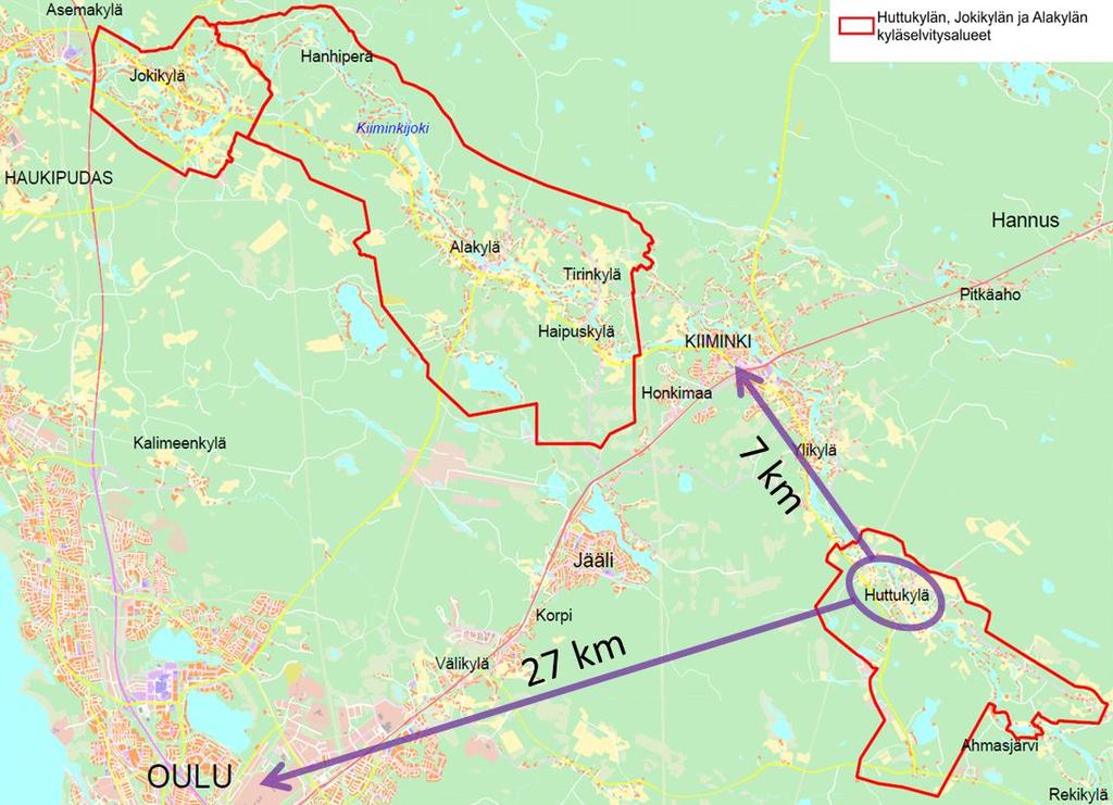 1 KYLÄSELVITYKSEN LÄHTÖKOHDAT JOKIKYLÄ ALAKYLÄ HUTTUKYLÄ Kiiminkijokivarren kyläselvitysalueet. Huttukylän koulun etäisyys maanteitse Oulun keskustaan ja Kiimingin keskukseen.