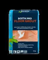 SAUMAUSLAASTIT 4000 TILE ADHESIVE PASTE Valmiiksi sekoitettu laattaliima BOSTIK PRO WALL GROUT Saumauslaasti kaakeleille ja mosaiikille BOSTIK PRO FLOOR GROUT Lattiasaumalaasti klinkkerilaatoille