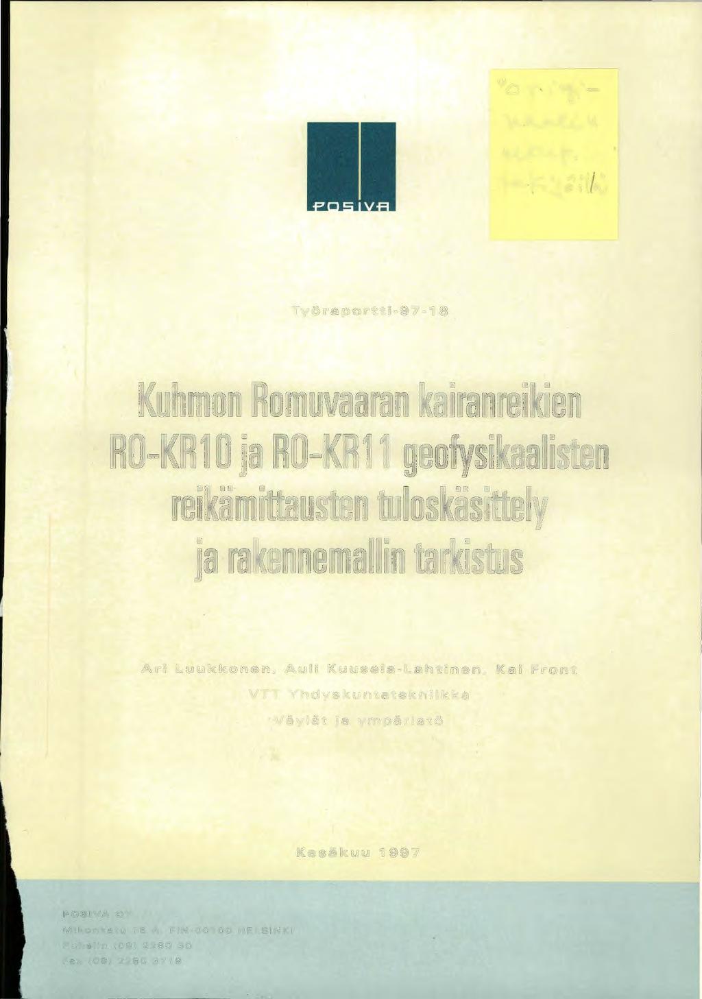Työraportti-97-8 Kuhmon Romuvaaran kairanreikien RO-KR 0