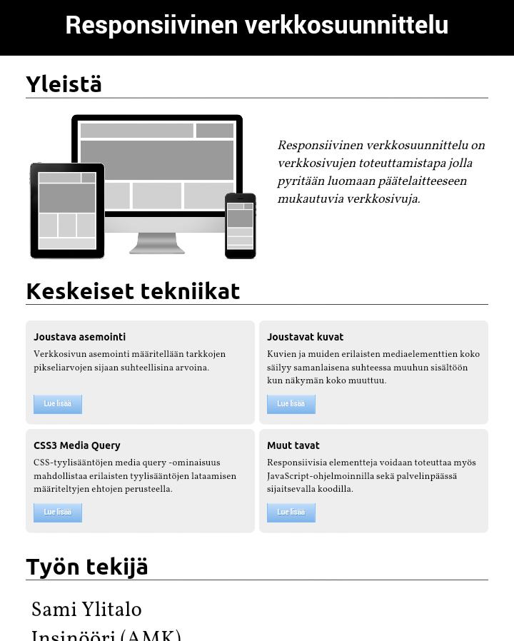 20 6.1 Viewport-metatiedon muokkaaminen Ensimmäiseksi verkkosivutiedoston HTML-rakenteen head-osioon lisättiin viewportmetatieto.