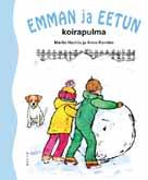 ISBN 978-952-304-161-5 Sidottu, 200 x 240 mm KL L84.2 Ilmestyy toukokuussa Emmaa itkettää. Eetuakin pelottaa.