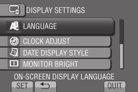 3 Valitse [DISPLAY SETTINGS]. 4 Valitse [LANGUAGE]. 9 Valitse [SAVE].