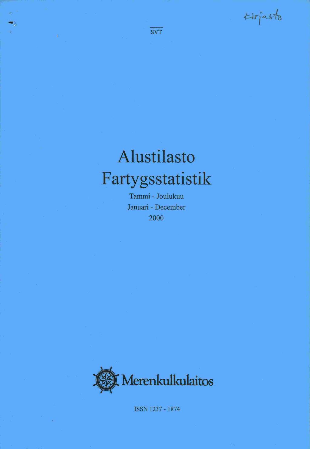 Januari SVT Alustilasto Fartyg s statistik