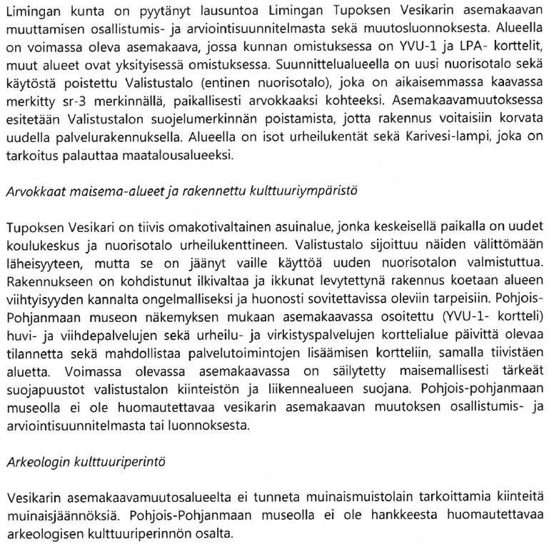 LIITE 2 LIMINGAN KUNTA TUPOS VESIKARI ALUEEN ASEMAKAAVAN MUUTOS, KAAVALUONNOS LUONNOKSEN NÄHTÄVILLÄOLO 27.4 26.5.