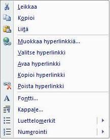 Kuva 2.10: Toimintoasetukset Joitakin hyperlinkkejä luodaan automaattisesti esim. Wordissa sisällysluetteloa tehdessä sisällysluettelon rivit toimivat hyperlinkkeinä.