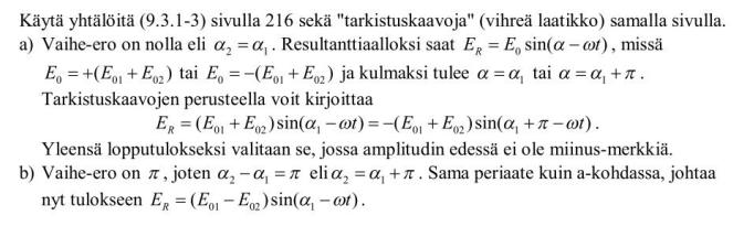 RATKAISUOHJEET Harjoitus 9 4. 5. 6. Paikkavektori on aina r xˆi yˆj zk ˆ. Lisäksi v / k ja k /.