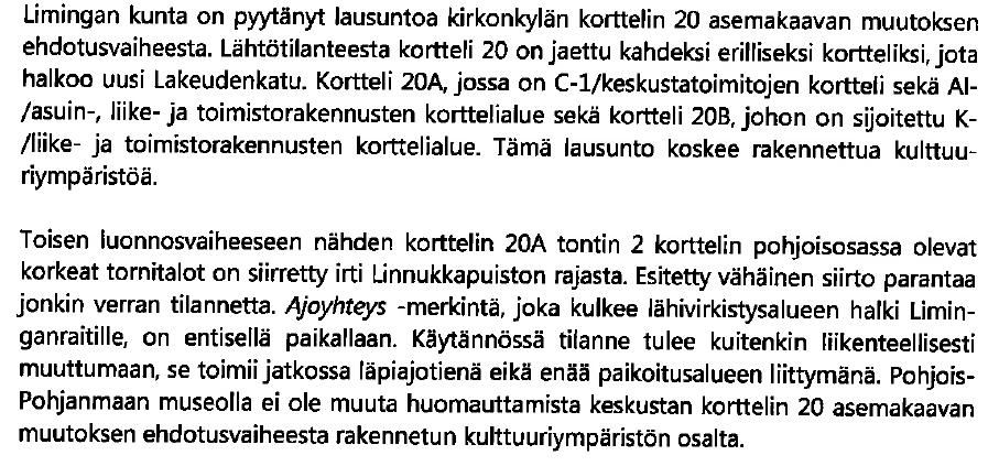 LIMINGAN KUNTA KORTTELI 20 KIRKONKYLÄN KORTTELIN 20 ASEMAKAAVAN MUUTOS, KAAVAEHDOTUS päivätty 16.6.2007 EHDOTUKSEN NÄHTÄVILLÄOLO 7-22.12.