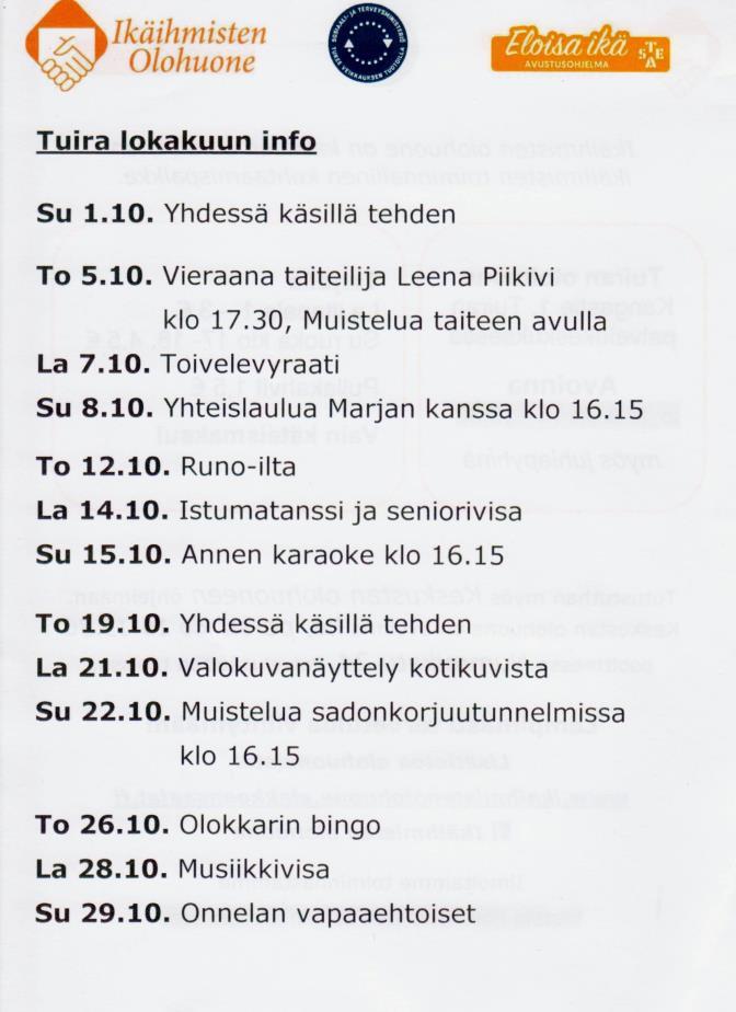 Olohuoneella kävijät voivat viettää aikaansa seurustellen ikätovereidensa kanssa tai osallistumalla ohjattuun toimintaan.