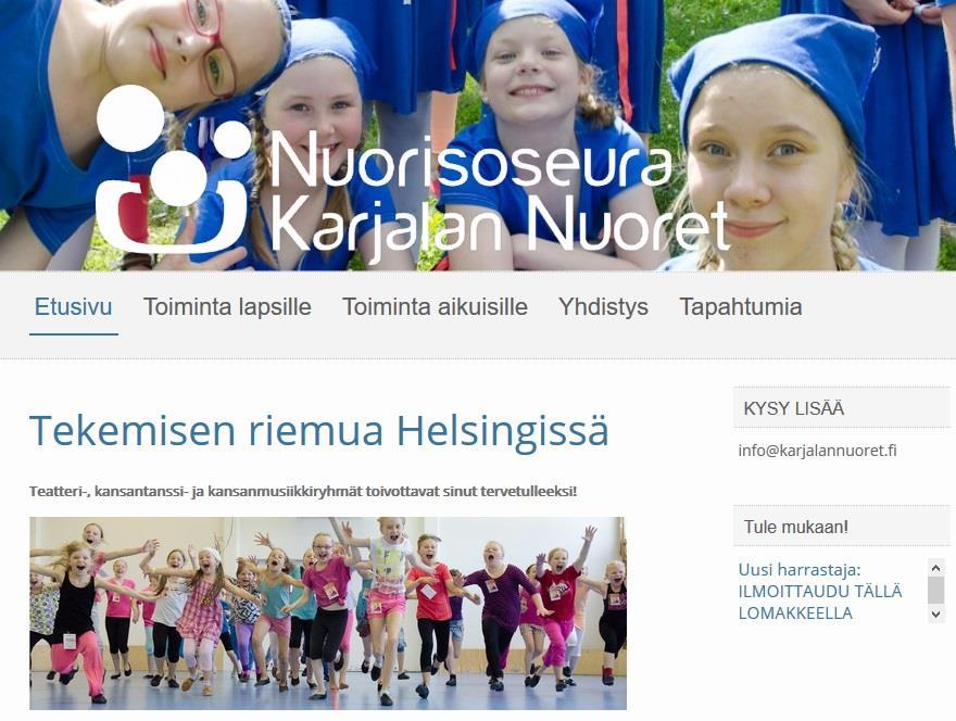 Muu tiedotus, markkinointi, verkkosivut ja sosiaalinen media Pääasiallinen tiedotusmuoto johtokunnassa, harrastusryhmissä ja kaikille jäsenille on sähköposti.