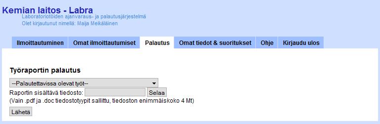 Vahvistetut ryhmät on korostettu keltaisella, eikä niihin tehtyä ilmoittautumista voi enää perua. Punaisella korostetaan ryhmät, jotka on peruttu assistenttien tai vastuuhenkilön toimesta.