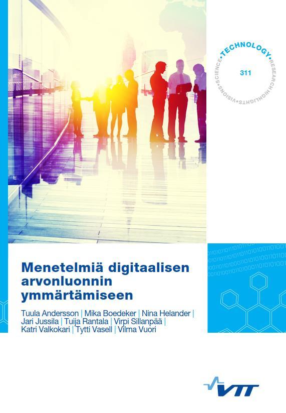 Loppujulkaisu kokoaa yhteen Hankkeessa kehitetyt työkalut http://www.vtt.fi/inf/pdf/technology/2017/t311.