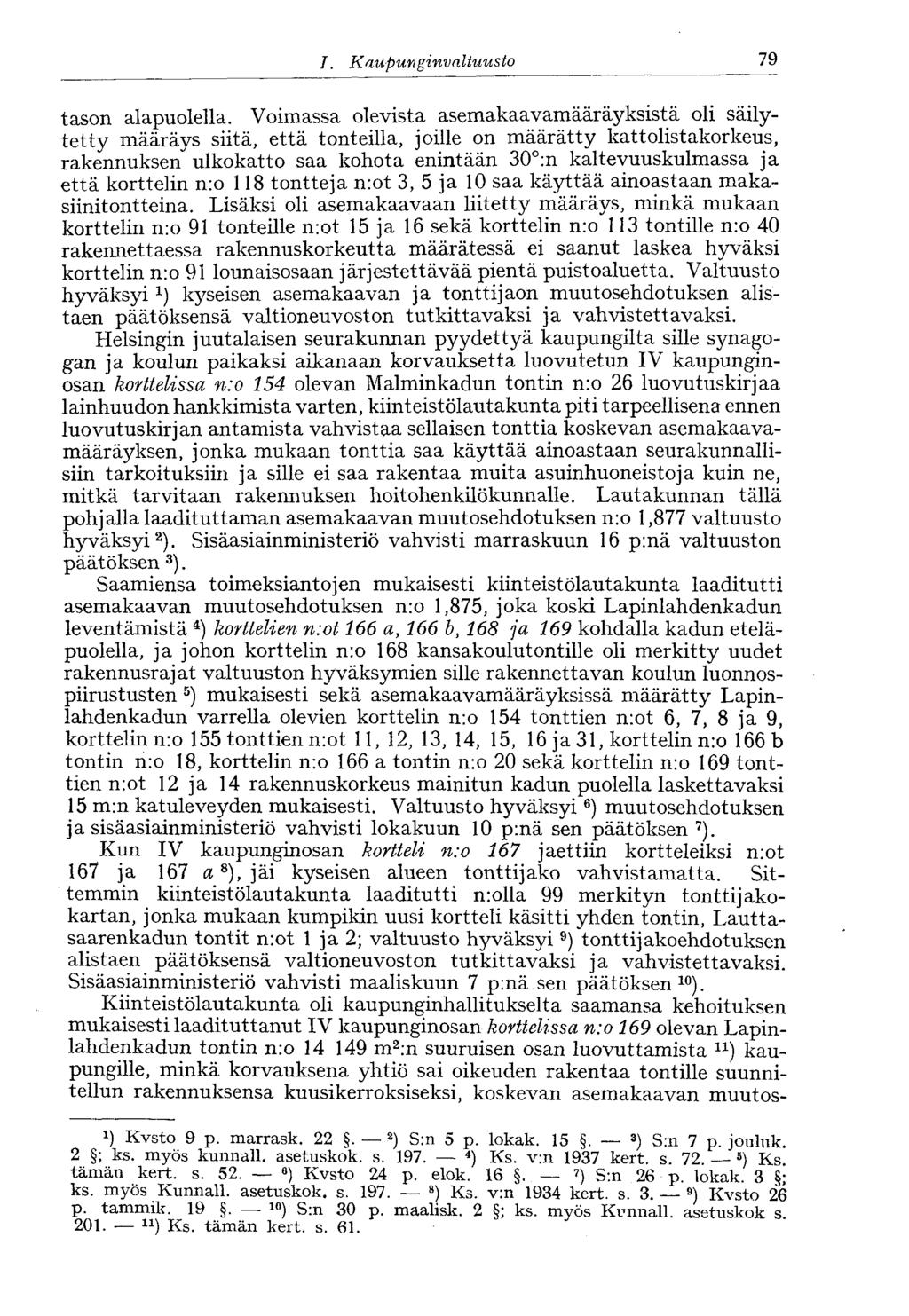 58 /., Kaupunginvaltuusto 79 tason alapuolella.