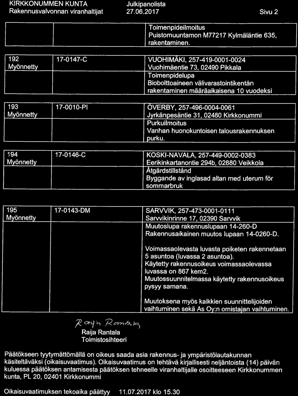 27. 06. 2017 Sivu 2 Toimenpideilmoitus Puistomuuntamon M77217 Kylmäläntie 635, rakentaminen.