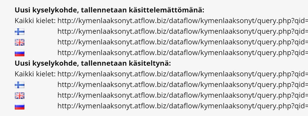 21 8.6 Kyselyn lähetys Kyselyn viimeisessä vaiheessa voit esikatsella kyselyä, nähdä kyselyn uusien kohteiden lomakelinkit sekä seurata kyselyn eri vaiheita ja kohteita Voit esikatsella kyselyä