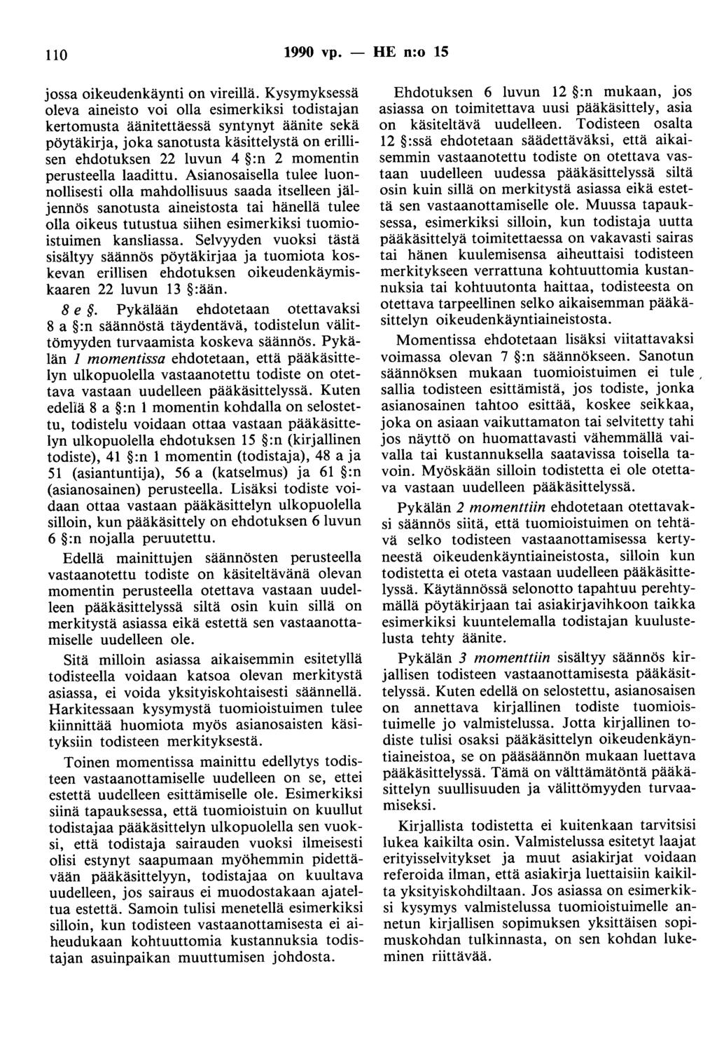 110 1990 vp. - HE n:o 15 jossa oikeudenkäynti on vireillä.
