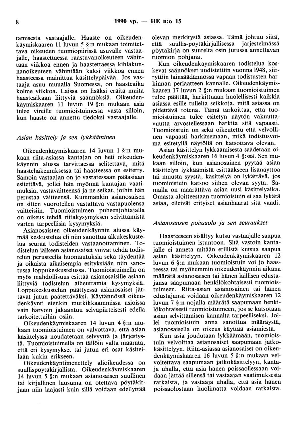 8 1990 vp. - HE n:o 15 tamisesta vastaajalle.