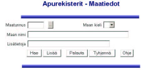 15 Kuva 10: Maatietojen ylläpito. ja ohje-toiminnot. 4.1.9 Maatietojen ylläpito Maatietojen ylläpitonäyttö (kuva 10) vastaa vanhan järjestelmän näyttöä apu03.