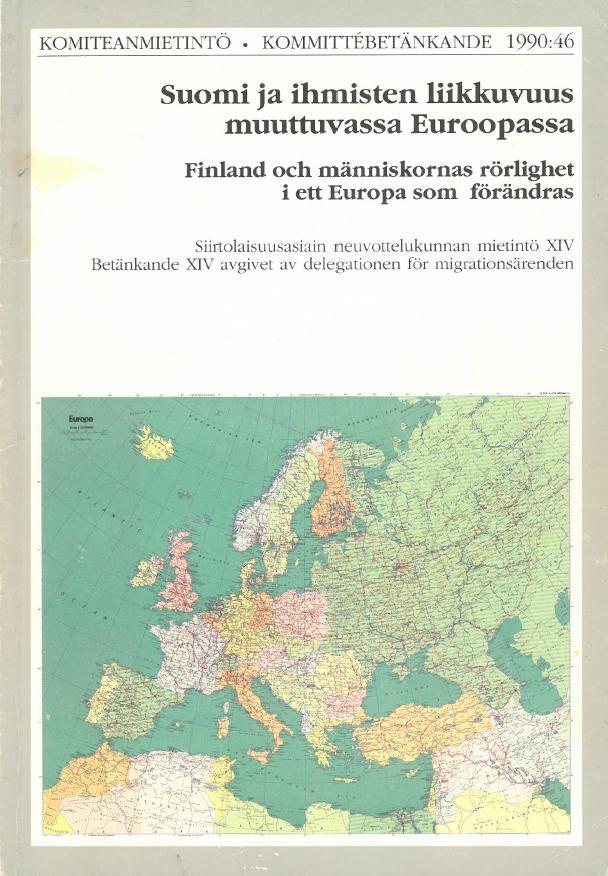 Syksyllä 1990 julkaistu komiteanmietintö, jossa otettiin tiukka kanta