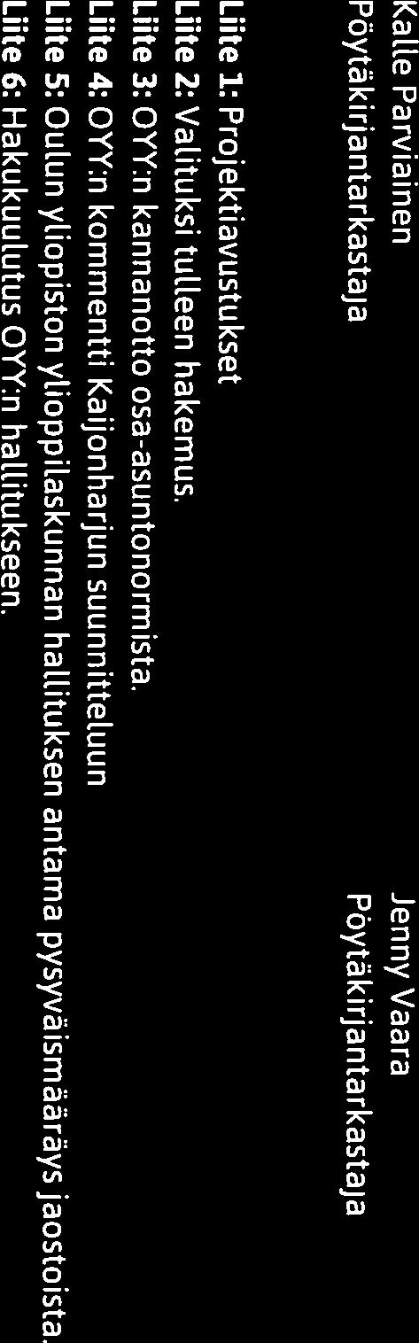 1? O \V/AVI OULUN Y(( Y(( YLIOPISTON Poytakirja III III YLIOPPILASKUNTA Hallituksen