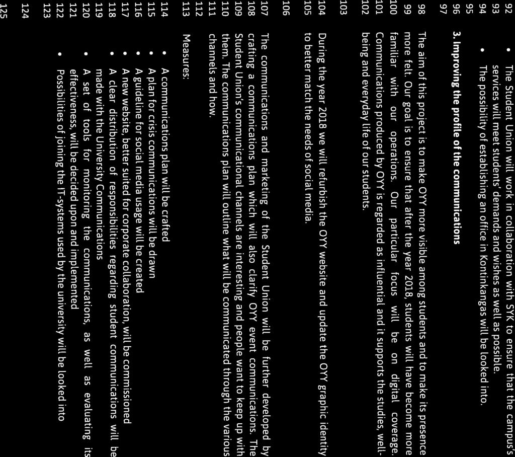 0 \\V/ II OULUN Proposal for OYY s action pian 2018 (( YLIOPISTON f( II YLIOPPILASKUNT,AO 92 The Student Union wiii work in coiiaboration with SYK to ensure that the campus s 93 services wiii meet