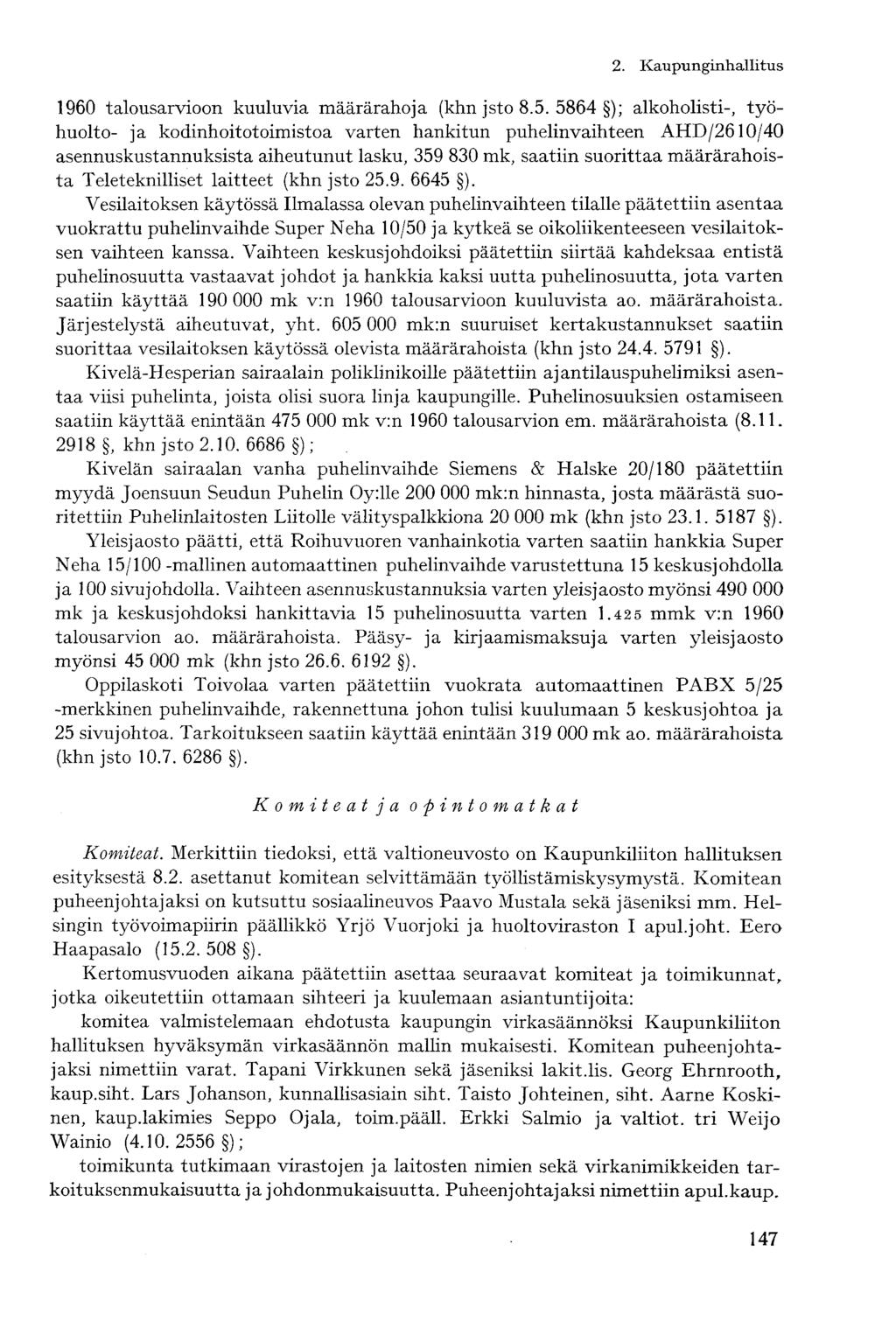 1960 talousarvioon kuuluvia määrärahoja (khn jsto 8.5.