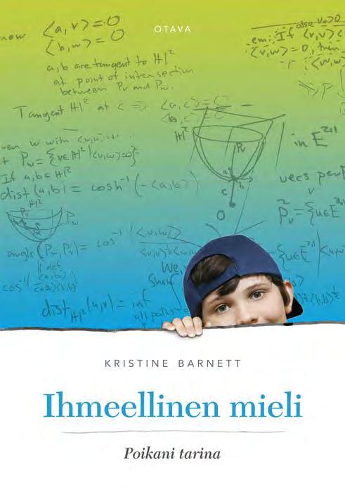 Kristine Barnettin pojalla on valokuvamuisti ja korkeampi älykkyysosamäärä kuin Einsteinilla, ja hän on matemaattisesti poikkeuksellisen lahjakas.