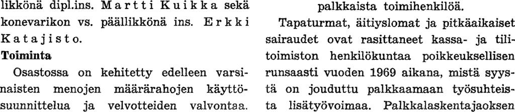 päällikkönä ekon. Leo oli 31. 12, 1969 (v.