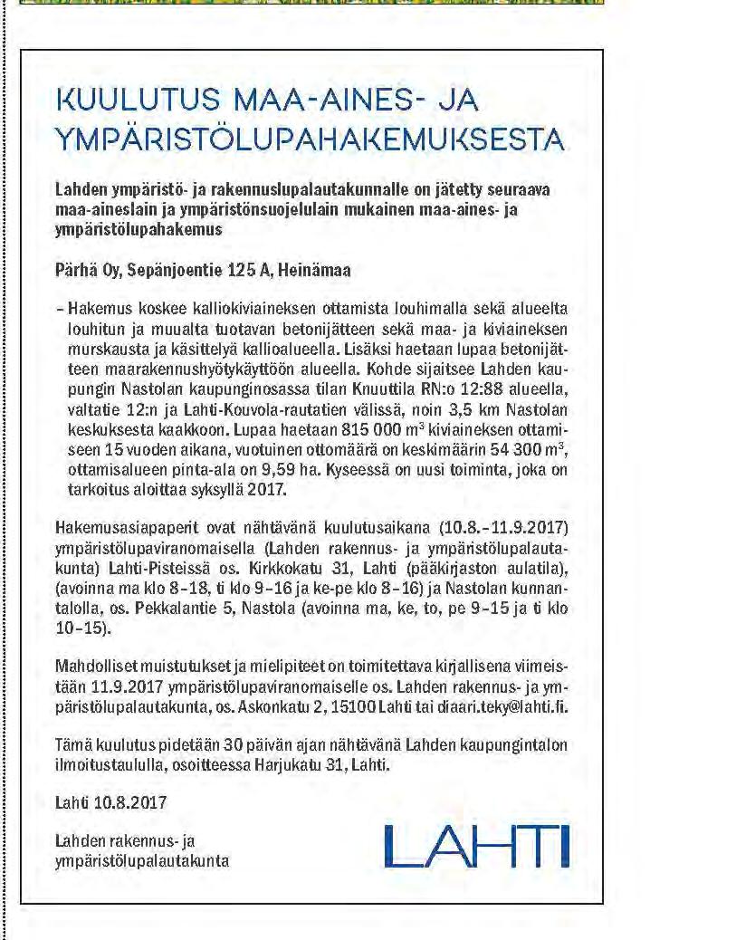 2 Kuulutus (Lahti) ja sen korjausvaatimus Asiantuntijayritys Tieokas Markku Sakari Meriluoto Onnenlaakso Puutarhatie 24 A 18 FI 16100 NYBY UUSIKYLÄ ASEMA m. 045 651 9808 markku.meriluoto@tieokas.