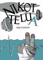 15kpl 270 5-9 Kaskiaho, Reija: Nikottelua Pääosassa on 17-vuotias Niko, joka tykkää pojista.