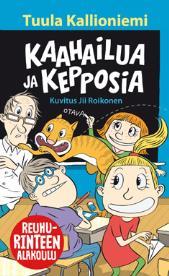 Alakoulu 2 Kallioniemi, Tuula: Kaahailua ja kepposia (Reuhurinteen alakoulu) Kirja on jatkoa suosituille Reuhurinteen ala-aste kirjoille. Oppilaat ovat vaihtuneet uusiin, mutta se ei menoa hidasta.