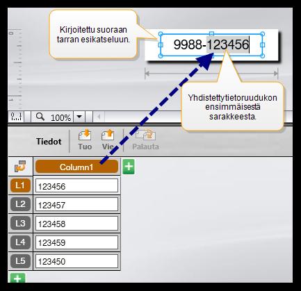 Tietojen käsitteleminen Kirjoita tiedot suoraan tarran teksti- tai viivakoodiobjektiin Suoraan tarraan lisätyt tiedot näytetään samassa paikassa kaikissa tarroissa, jotka on luotu samaan