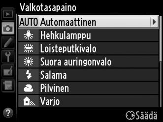 Valkotasapainon hienosäätö r Valkotasapainoa hienosäätämällä voidaan korjata valonlähteen väriä tai tarkoituksellisesti lisätä kuvaan lämmin tai kylmä sävy.