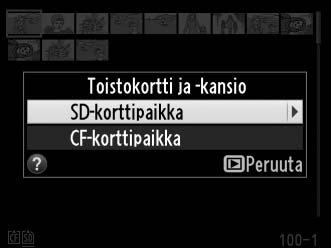 A Kaksi muistikorttia Jos käytössä on kaksi muistikorttia, voit valita toistoon käytettävän muistikortin painamalla W-painiketta, kun näytössä näkyy 72 pienoiskuvaa.