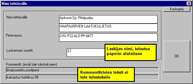 (Avaa laskenta ) Nimitietojen muuttamiseen päästään myös tai klikkaamalla pientä nappia ruudulla näkyvän nimen vierestä.