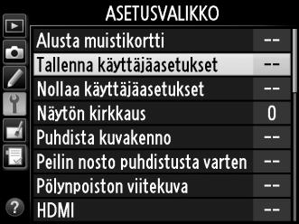 $ Tallenna usein käytetyt asetukset tilanvalitsimen U1- ja U2-tiloihin. Käyttäjäasetukset: U1- ja U2-tilat Käyttäjäasetusten tallentaminen 1 Valitse tila. Kierrä tilanvalitsin haluamaasi tilaan.