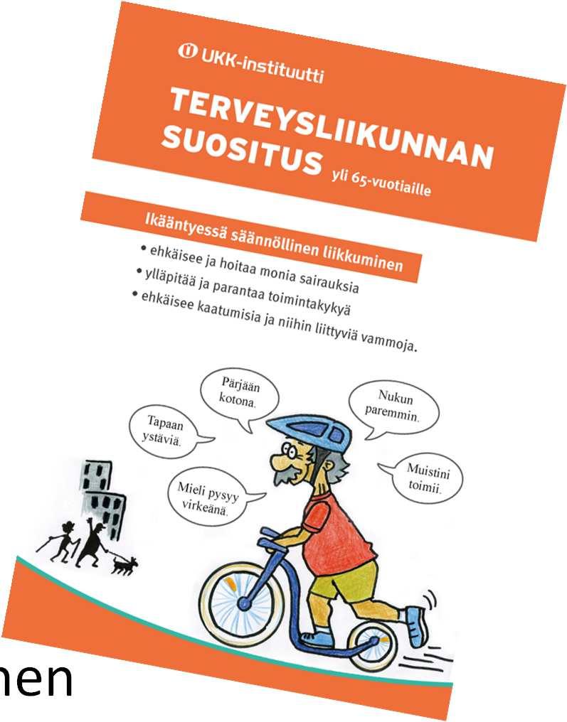 Tiedän Liikunnan hyödyt/ suositukset Liikunnan terveysvaikutukset Eri liikuntamuodot ja mahdollisuudet