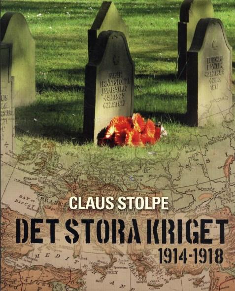 kriget 1914-1918 Smedberg, Ulf Veteranens minnen
