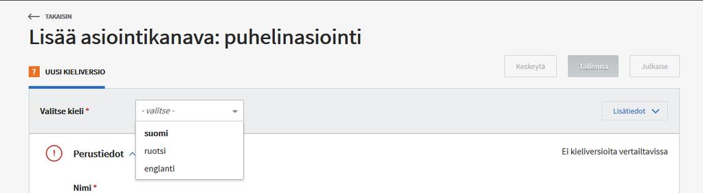 OHJE 41 (58) Ensimmäiseksi uuden sisällön luomisessa valitaan kieli, jolla olet kuvaamassa tiedot. Kielivalinta aktivoi kentät tietojen antamiseen.