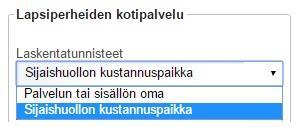 8.2 Lapsiperheiden kotipalvelun sijaishuollon palveluseteli Lapsiperheiden kotipalvelun sijaishuollun asiakkaalle seteliä myönnettäessä on setelille valittava vaihtoehtoinen laskentatunniste