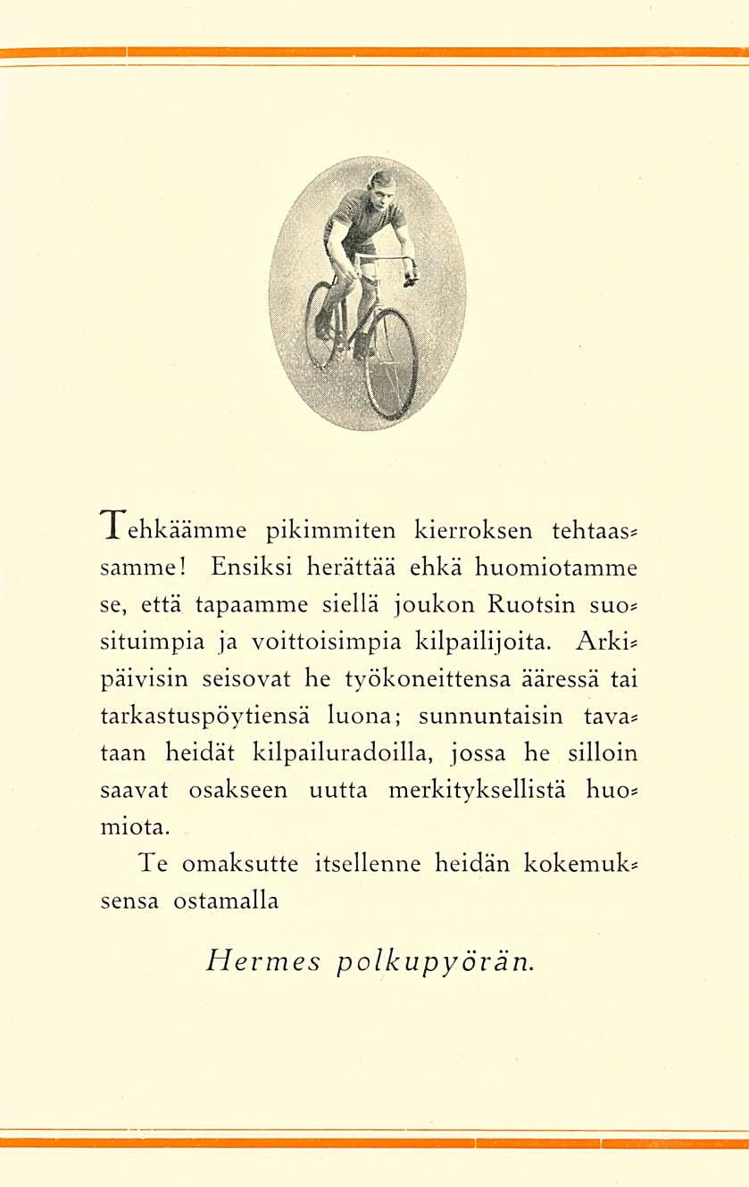 Tehkäämme pikimmiten kierroksen tehtaas* samme! Ensiksi herättää ehkä huomiotamme se, että tapaamme siellä joukon Ruotsin suos situimpia ja voittoisimpia kilpailijoita.