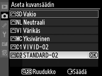 5 Nimeä kuvansäädin. Nimeä kuvansäädin sivulla 170 olevien ohjeiden mukaan.