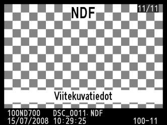 D Kuvan pölynpoiston tiedot Samoja tietoja voidaan käyttää eri objektiiveilla tai eri aukoilla otettuihin kuviin.