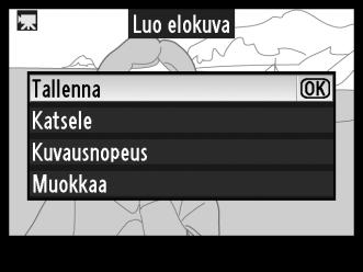 Katselun aikana elokuva voidaan keskeyttää, sitä voidaan kelata taaksepäin tai sitä voidaan siirtää eteenpäin.