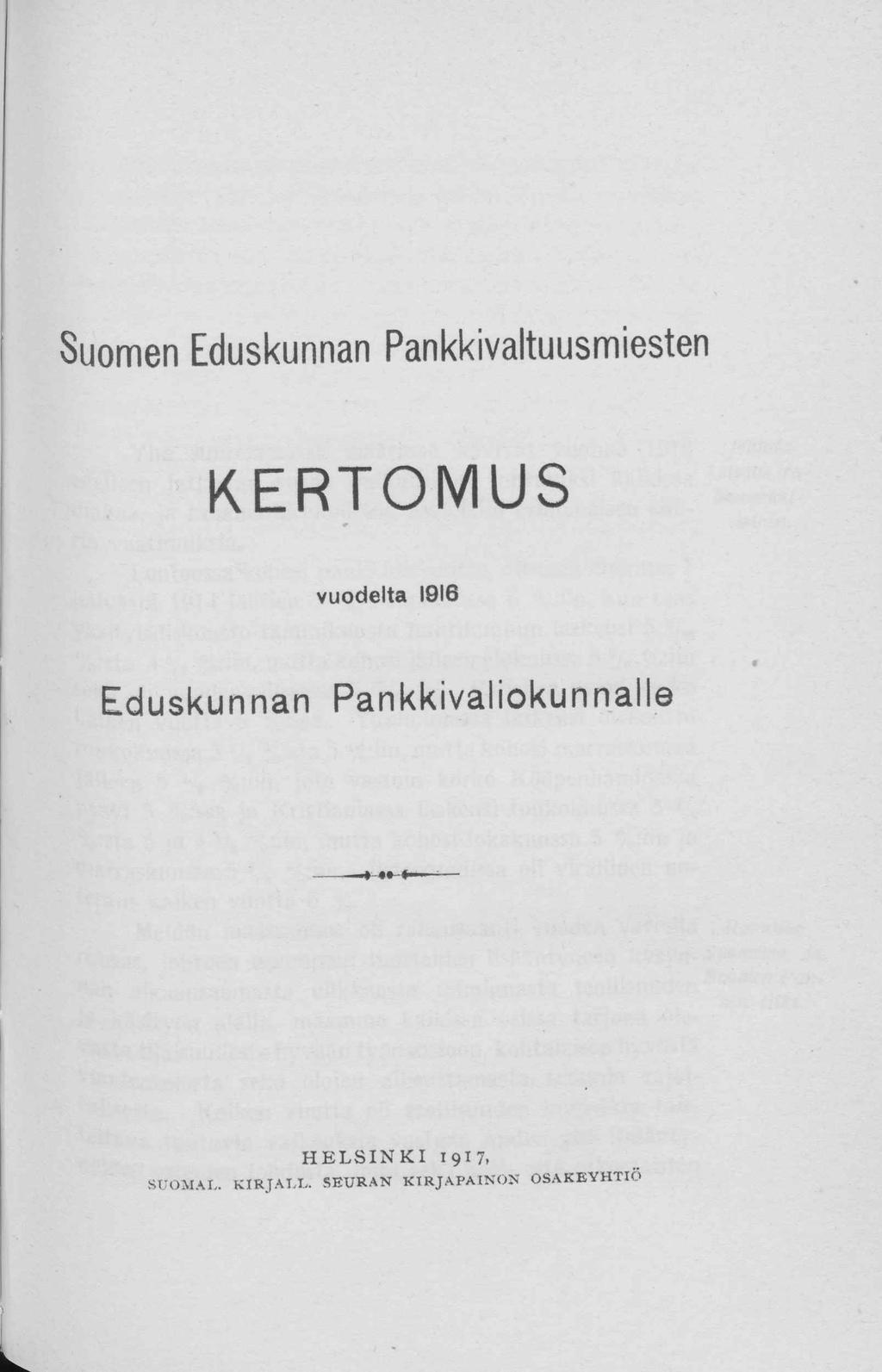 Sumen Eduskunnan Pankkivaltuusmiesten KERTMUS vudelta 1916 Eduskunnan