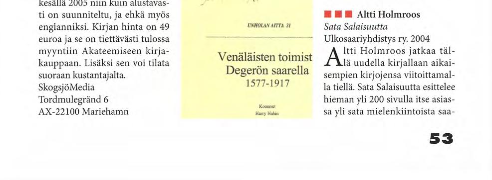 DMARSU] Det ryska imperiets Utpost J i I Puhelin 018-17979, fax 018 17377, ^ h k ö p o s t i jr.orjans@aland.