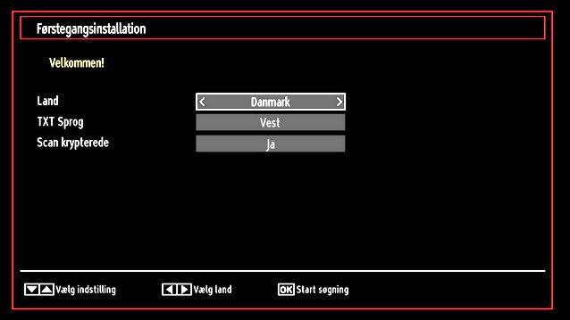 Hvis du vælger KABEL, vises følgende skærm: Brug knapperne eller til at vælge dit sprog og tryk på OK for at indstille det valgte sprog og fortsætte. Når du har valgt sprog, vises, Velkomstskærmen!