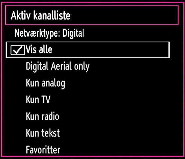 Administration af stationer: Favoritter Du kan oprette en liste med favoritprogrammer. Tryk på knappen MENU for at åbne Hovedmenuen. Vælg kanallisteikonet med eller.