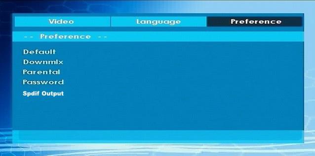 Preferences SPDIF OUTPUT DEFAULT If you choose RESET and press OK, the factorypresets are loaded. Parental level and parental password does not change.